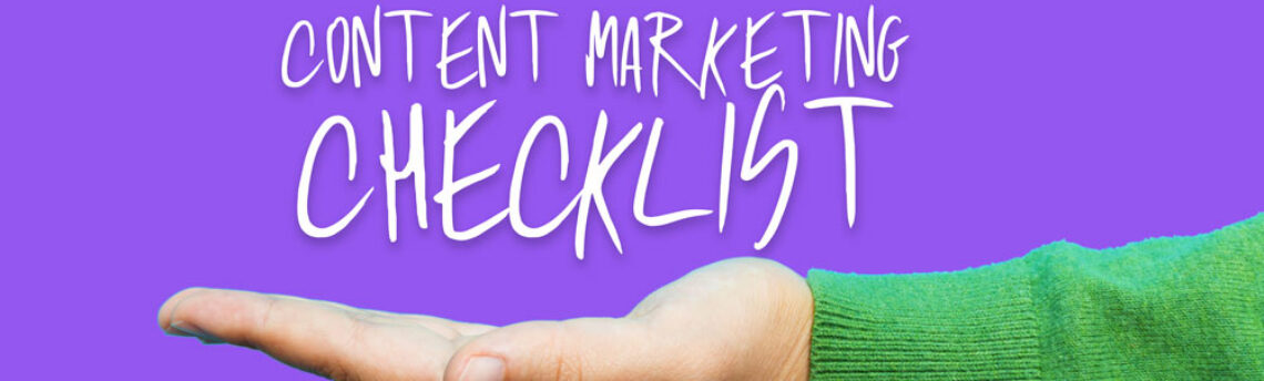 The Basics: A Content Marketing Strategy Checklist