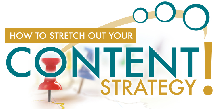 stretch content strategy